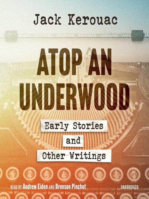 Title details for Atop an Underwood by Jack Kerouac - Available